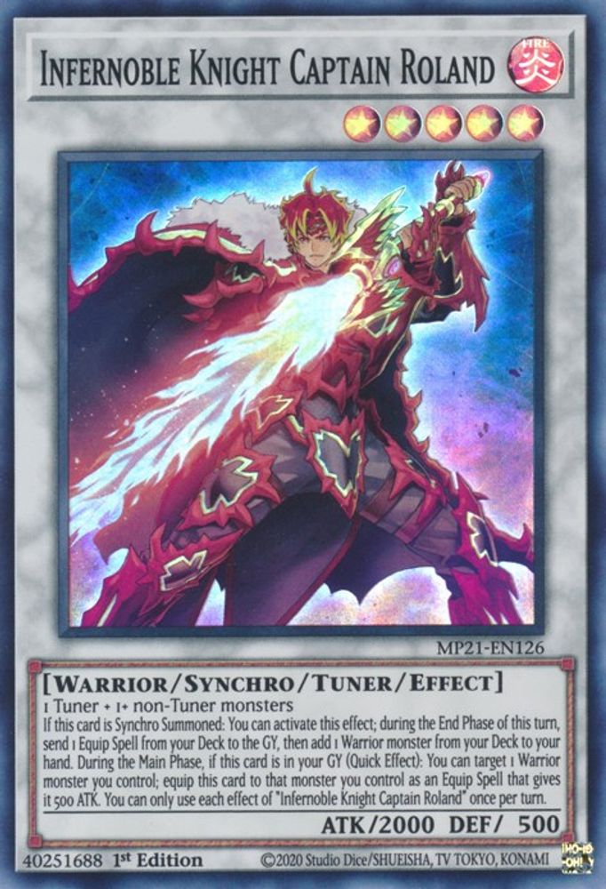 MP21-EN126 * Infernoble Knight Captain Roland * Super Rare * 2021 Tin of Ancient Battles