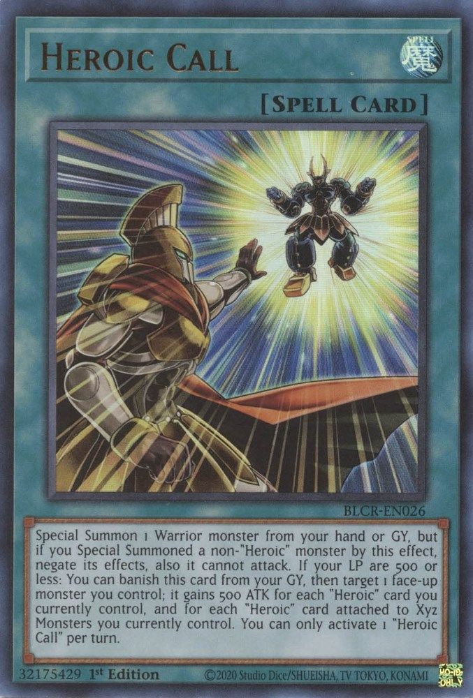 BLCR-EN026 * Heroic Call * Ultra Rare * Battles of Legend: Crystal Revenge