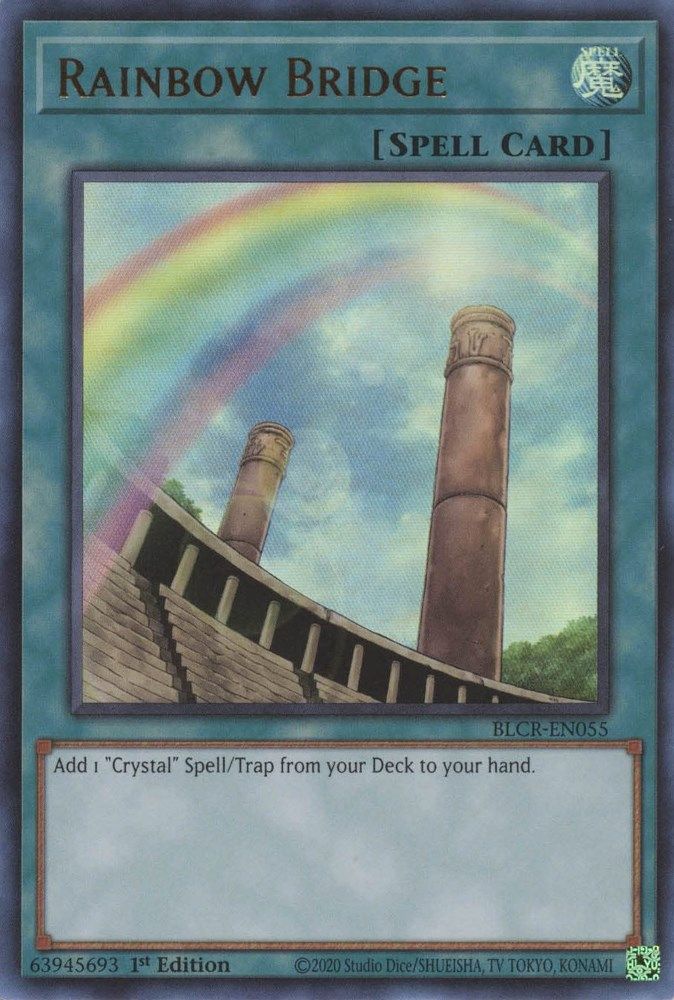 BLCR-EN055 * Rainbow Bridge * Ultra Rare * Battles of Legend: Crystal Revenge