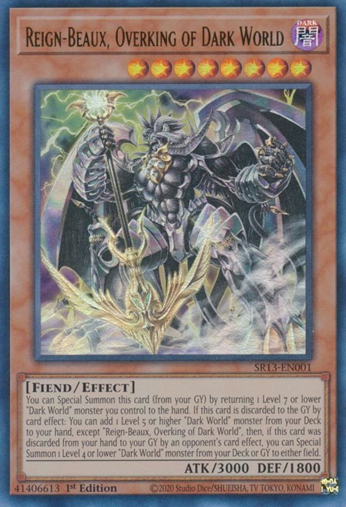Reign-Beaux, Overking of Dark World * Ultra Rare * SR13-EN001