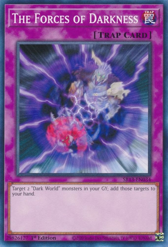 SR13-EN034 * The Forces of Darkness * Common * Structure Deck: Dark World