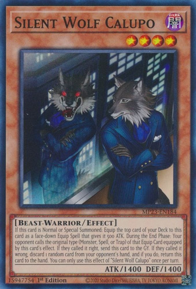 Silent Wolf Calupo * Super Rare * MP23-EN184
