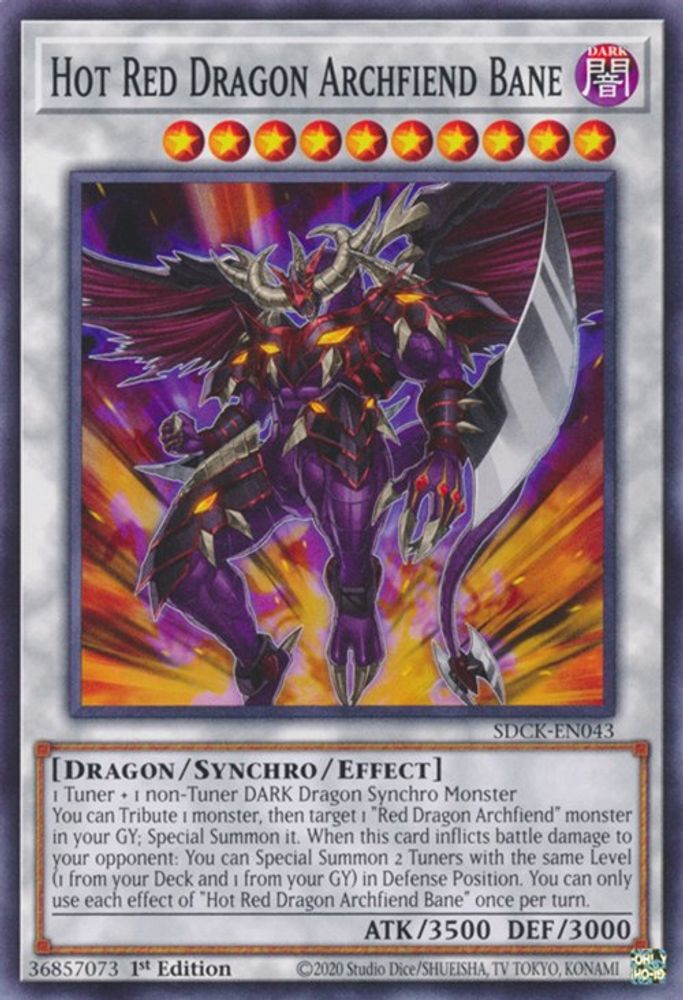 SDCK-EN043 * Hot Red Dragon Archfiend Bane * Common * Structure Deck: The Crimson King
