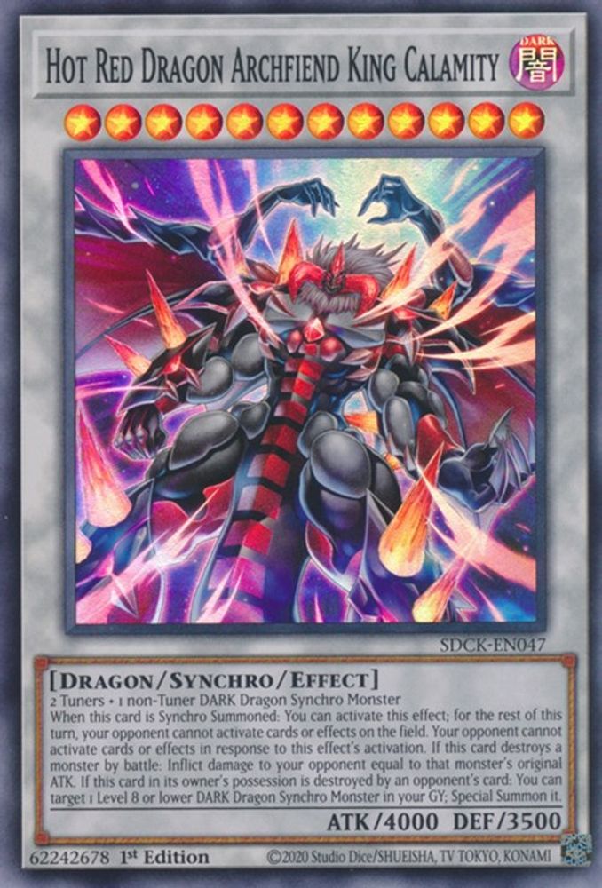 SDCK-EN047 * Hot Red Dragon Archfiend King Calamity * Super Rare * Structure Deck: The Crimson King