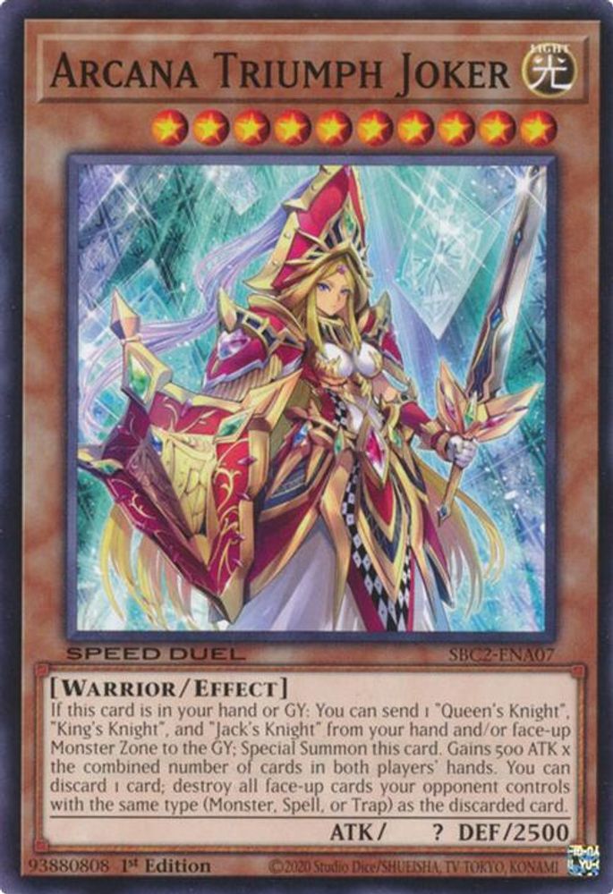 SBC2-ENA07 * Arcana Triumph Joker * Common * Speed Duel: Battle City Finals