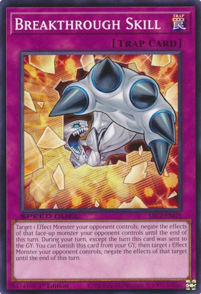 SBC2-ENI25 * Breakthrough Skill * Common * Speed Duel: Battle City Finals