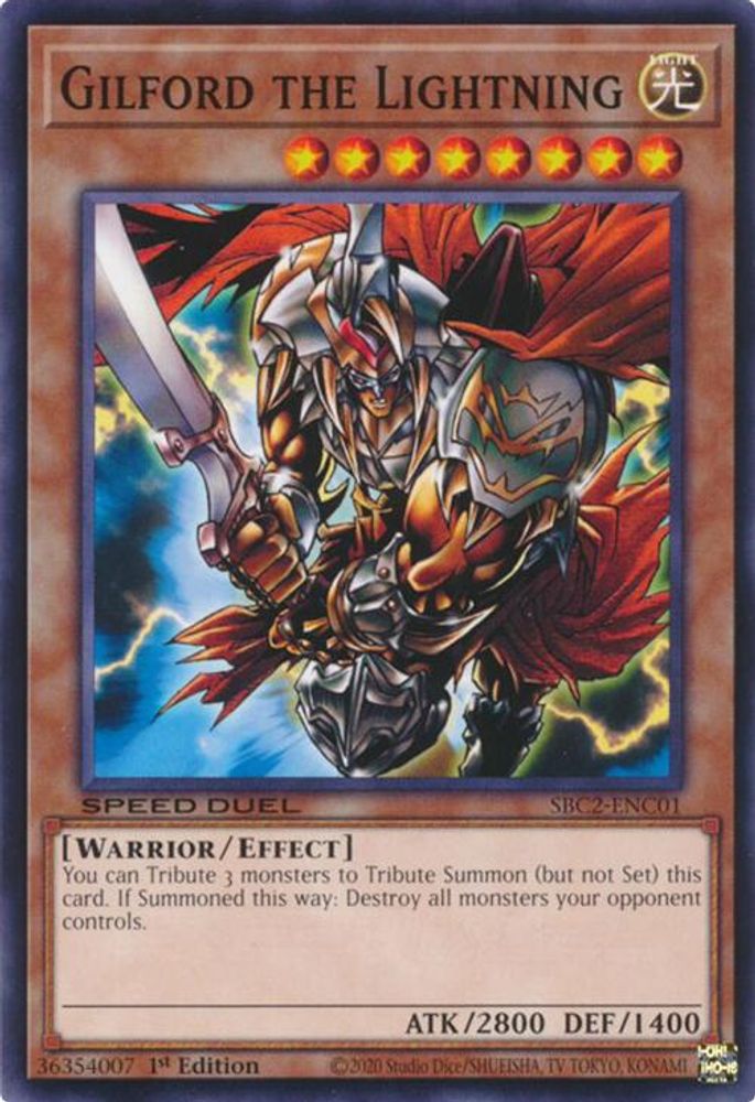 SBC2-ENC01 * Gilford the Lightning * Common * Speed Duel: Battle City Finals