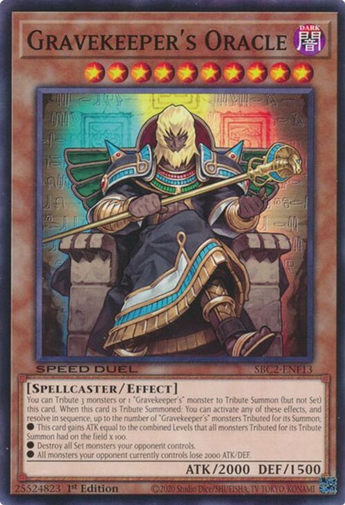 SBC2-ENF13 * Gravekeeper's Oracle * Common * Speed Duel: Battle City Finals