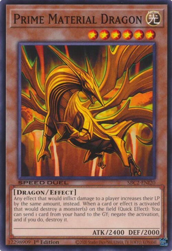 SBC2-ENI20 * Prime Material Dragon * Common * Speed Duel: Battle City Finals