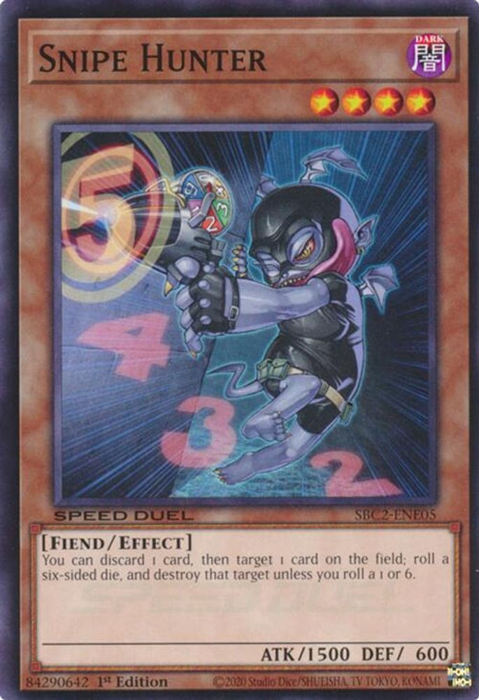 SBC2-ENE05 * Snipe Hunter * Common * Speed Duel: Battle City Finals