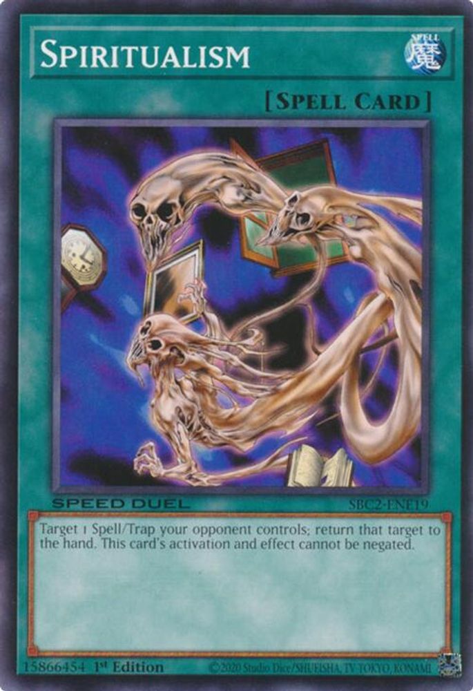 SBC2-ENE19 * Spiritualism * Common * Speed Duel: Battle City Finals