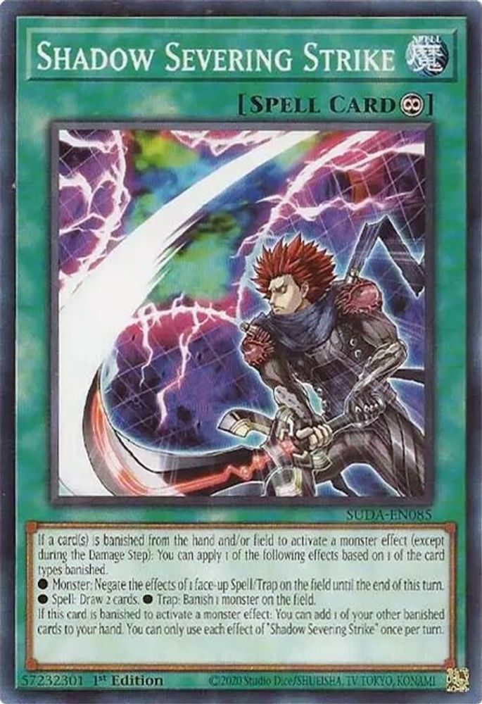 SUDA-EN085 * Shadow Severing Strike * Common * Supreme Darkness