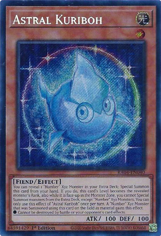Astral Kuriboh * Secret Rare * RA04-EN040