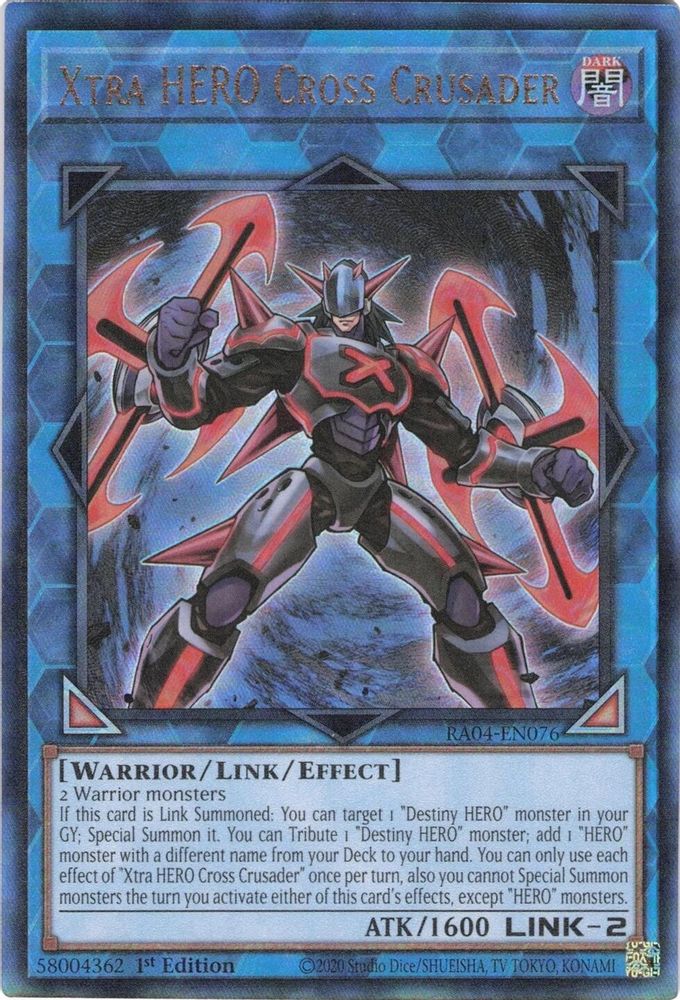 RA04-EN076 * Xtra HERO Cross Crusader * Prismatic Ultimate Rare * Quarter Century Stampede