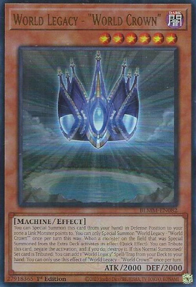 BLMM-EN082 * World Legacy - "World Crown" * Ultra Rare * Battles of Legend: Monster Mayhem