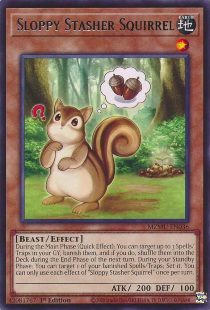 Sloppy Stasher Squirrel * Rare * MZMU-EN036