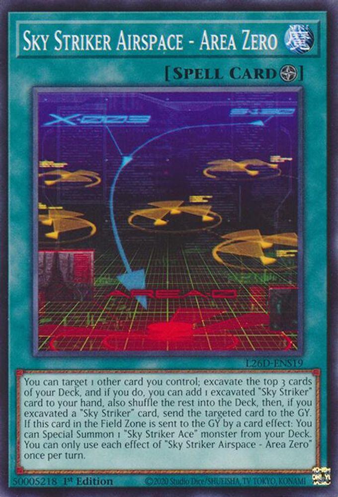 L26D-ENS19 - Sky Striker Airspace - Area Zero - Common - Legendary Modern Decks 2026