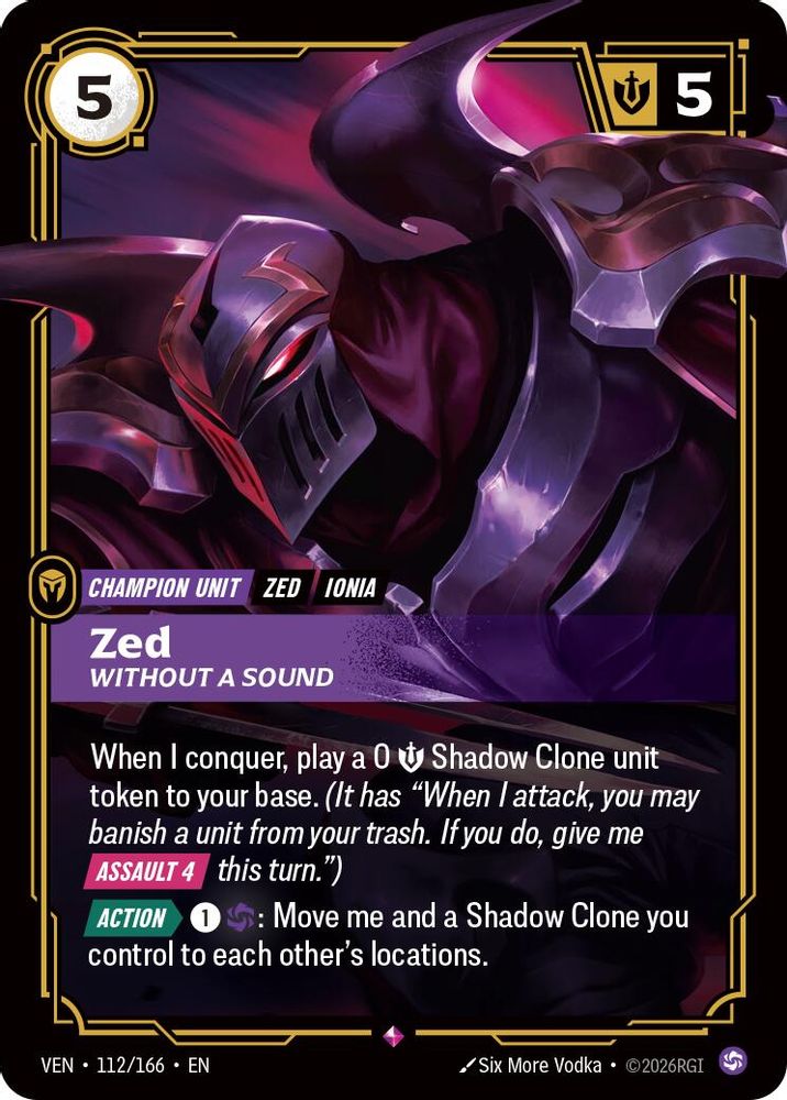112/166 * Zed, Without a Sound (Foil) * Rare * Vendetta