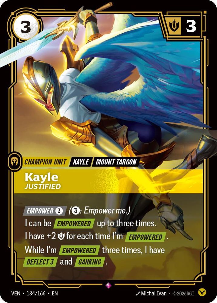 134/166 * Kayle, Justified (Foil) * Rare * Vendetta