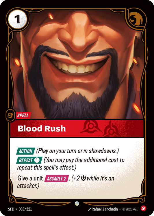 Blood Rush (Foil) * Common * SFD-003