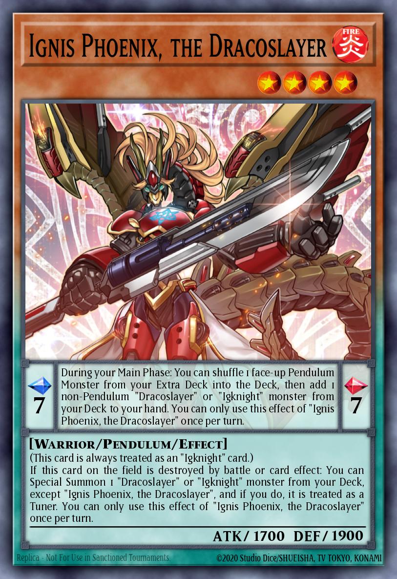 Ignis Phoenix, the Dracoslayer Prismatic Secret Rare