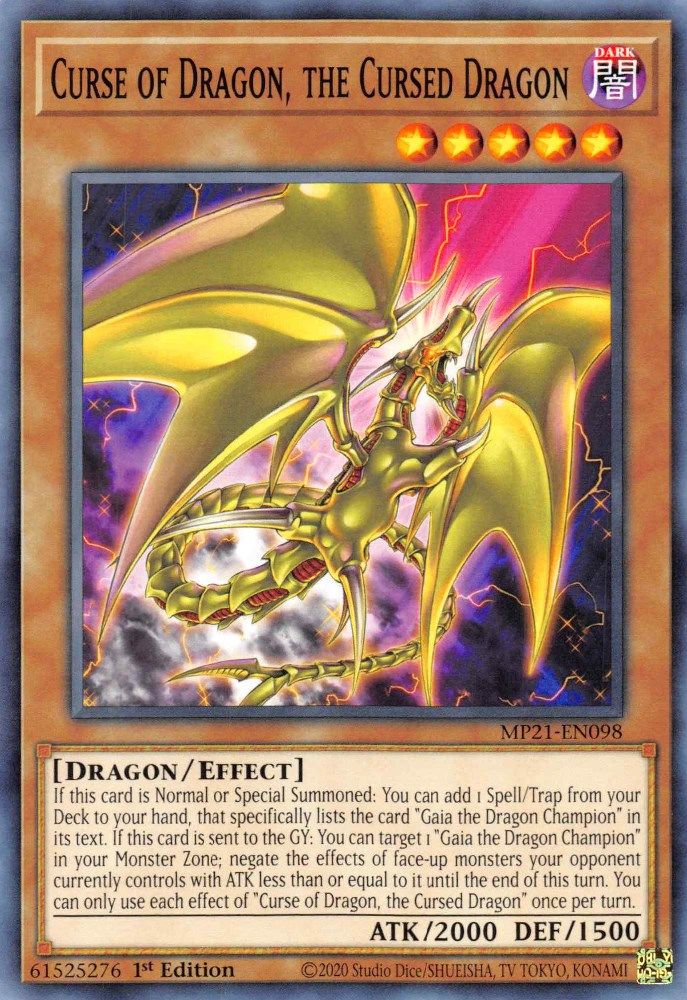 Curse of Dragon, the Cursed Dragon * Common * MP21-EN098