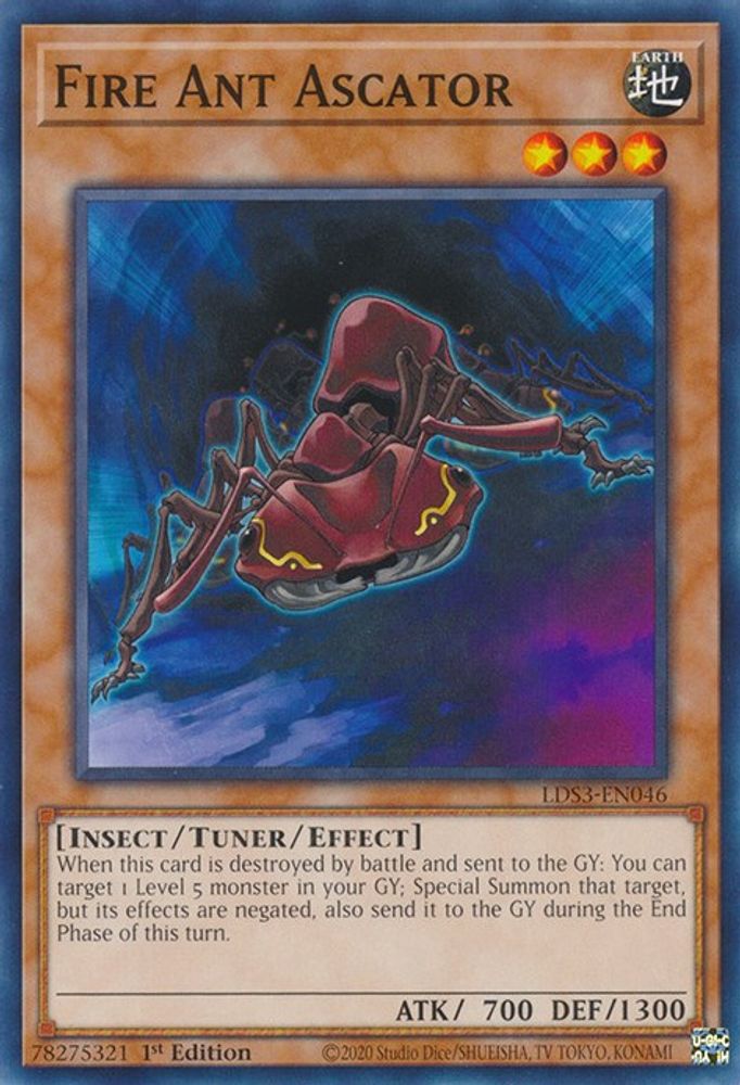 LDS3-EN046 * Fire Ant Ascator * Common * Legendary Duelists: Season 3