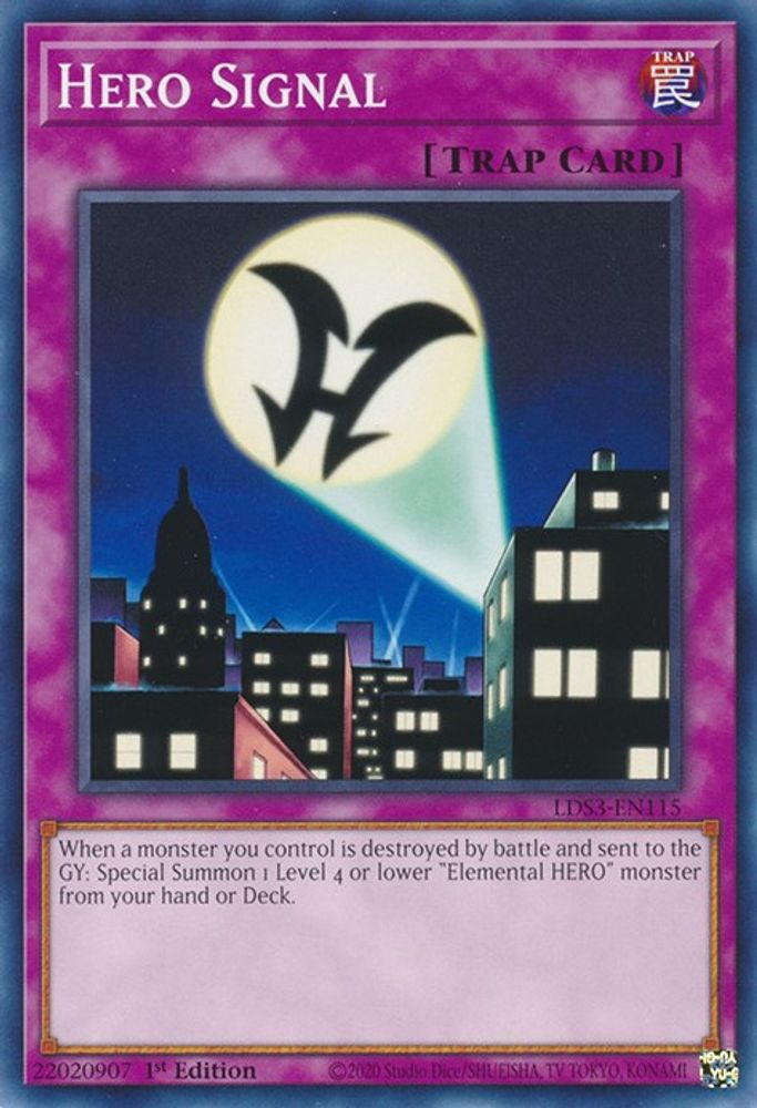 LDS3-EN115 * Hero Signal * Common * Legendary Duelists: Season 3