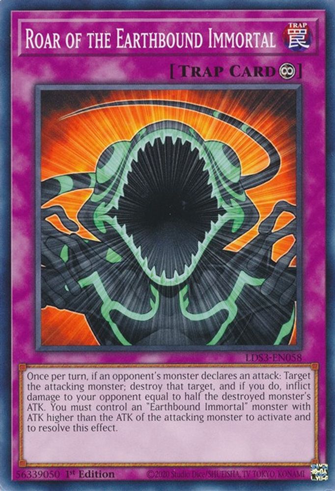 LDS3-EN058 * Roar of the Earthbound Immortal * Common * Legendary Duelists: Season 3