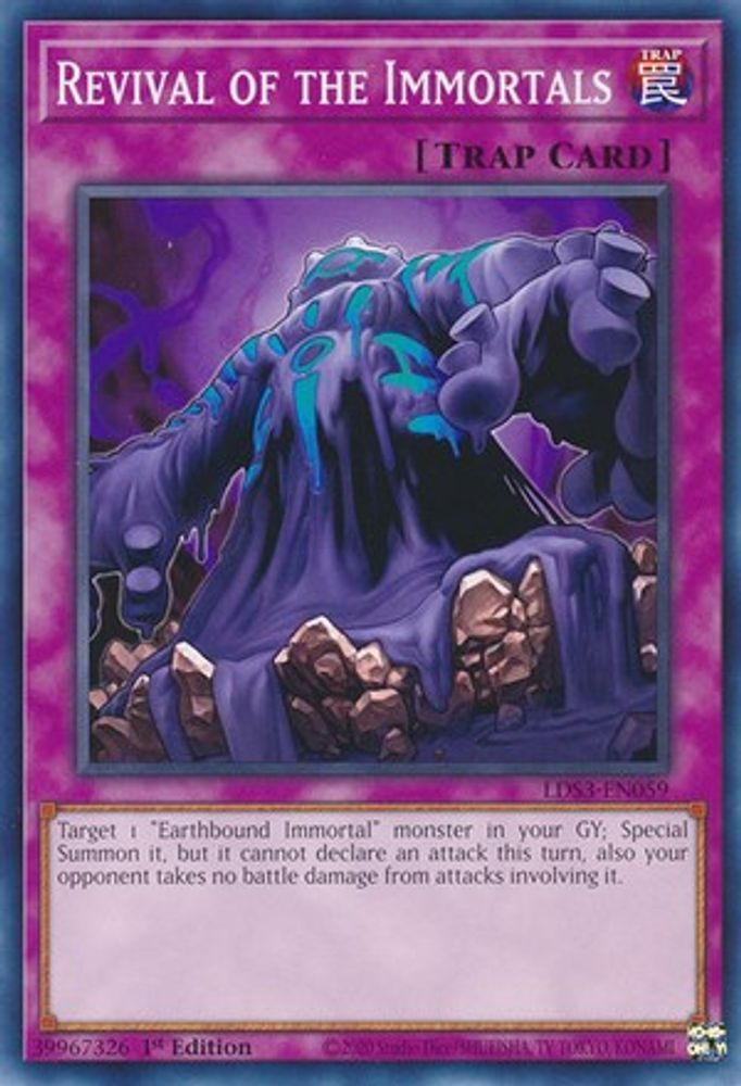 LDS3-EN059 * Revival of the Immortals * Common * Legendary Duelists: Season 3