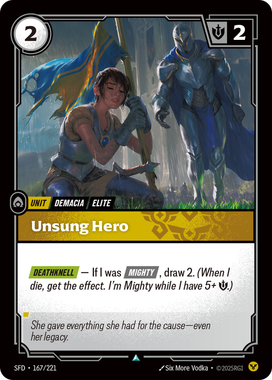 Unsung Hero * Uncommon * SFD-167