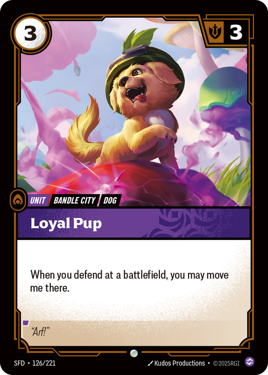 Loyal Pup (Foil) * Common * SFD-126