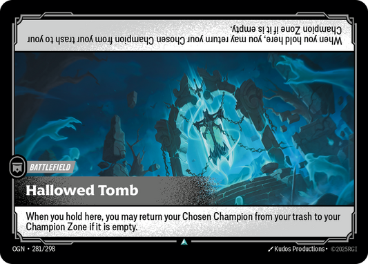 Hallowed Tomb * Uncommon * OGN-281