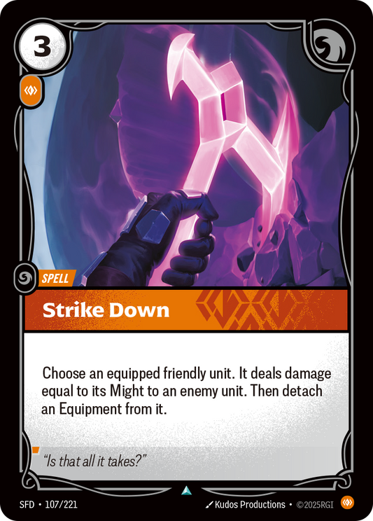 Strike Down * Uncommon * SFD-107
