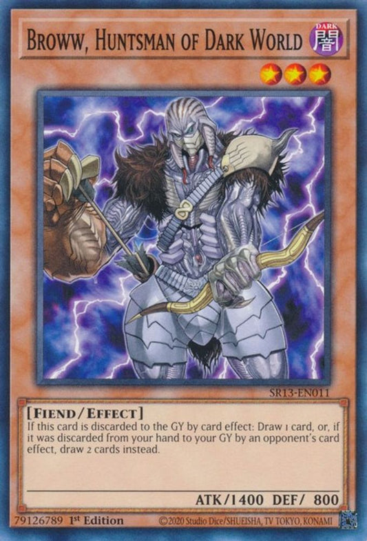 Broww, Huntsman of Dark World * Common * SR13-EN011