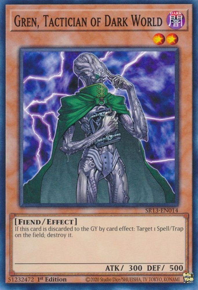 Gren, Tactician of Dark World * Common * SR13-EN014