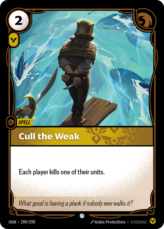 Cull the Weak * Common * OGN-209