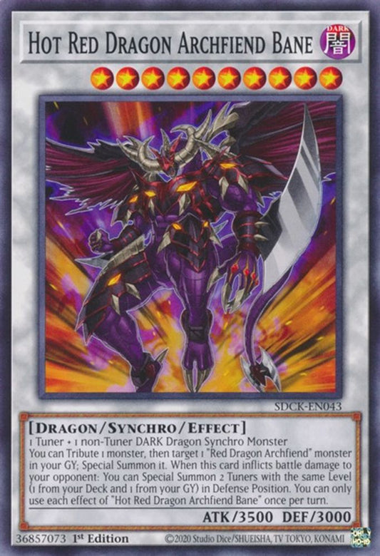 SDCK-EN043 * Hot Red Dragon Archfiend Bane * Common * Structure Deck: The Crimson King
