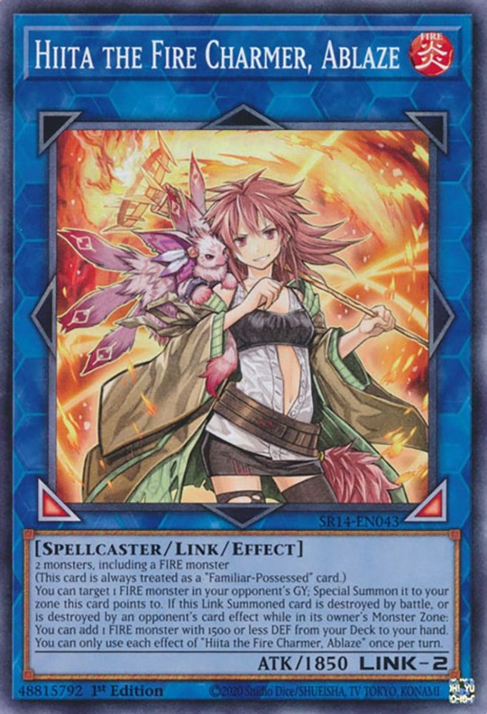 Hiita the Fire Charmer, Ablaze