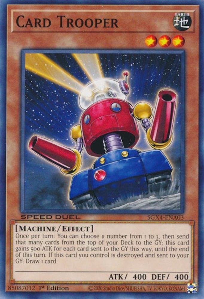 SGX4-ENA03 * Card Trooper * Common * Speed Duel GX: Midterm Destruction