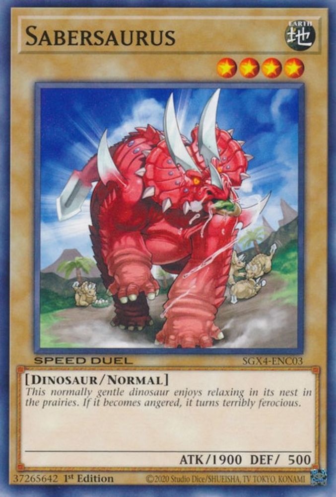 SGX4-ENC03 * Sabersaurus * Common * Speed Duel GX: Midterm Destruction
