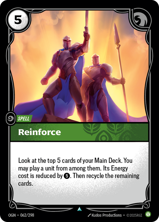 Reinforce * Uncommon * OGN-062