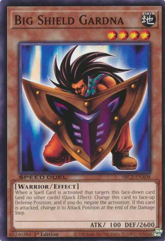 SBC2-ENA08 * Big Shield Gardna * Common * Speed Duel: Battle City Finals