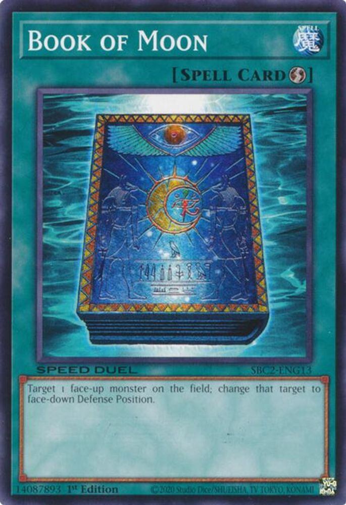 SBC2-ENG13 * Book of Moon * Common * Speed Duel: Battle City Finals