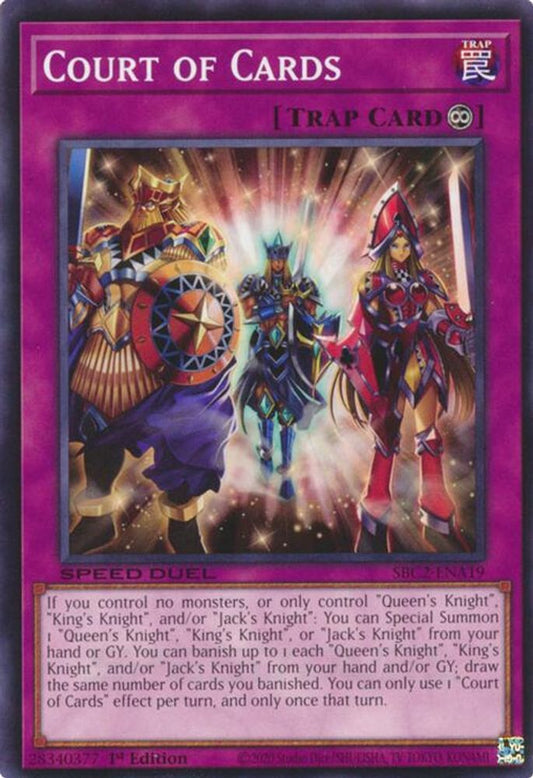 SBC2-ENA19 * Court of Cards * Common * Speed Duel: Battle City Finals