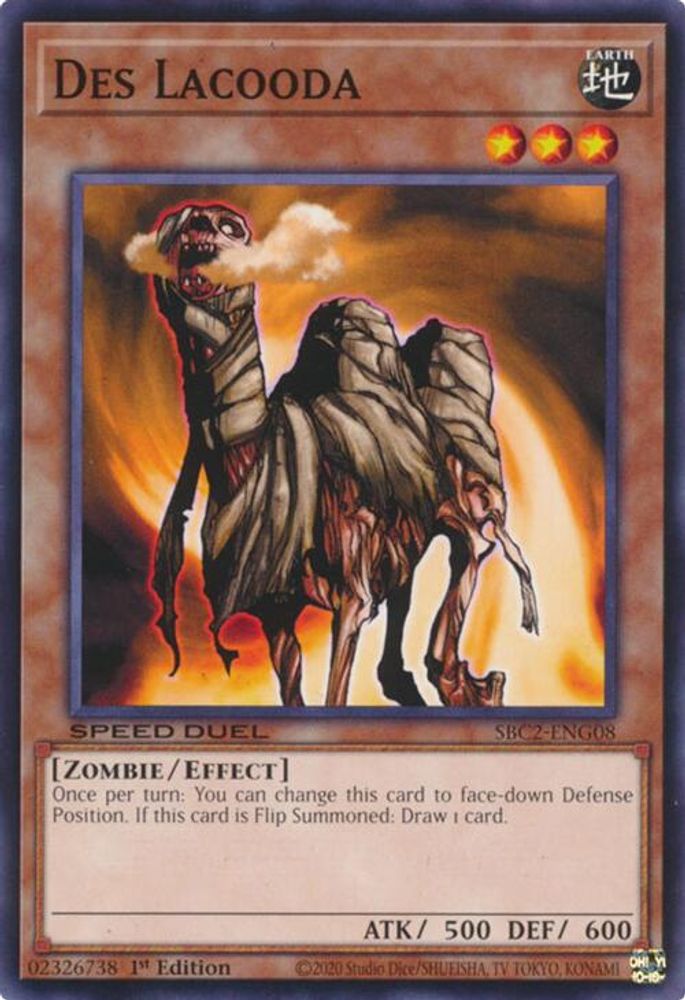 SBC2-ENG08 * Des Lacooda * Common * Speed Duel: Battle City Finals