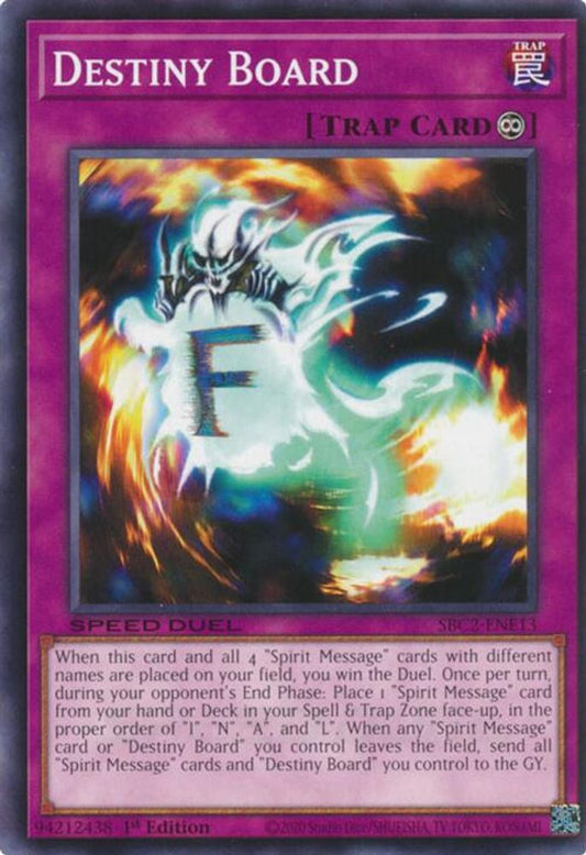 SBC2-ENE13 * Destiny Board * Common * Speed Duel: Battle City Finals