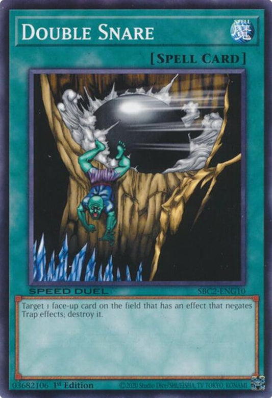 SBC2-ENG10 * Double Snare * Common * Speed Duel: Battle City Finals