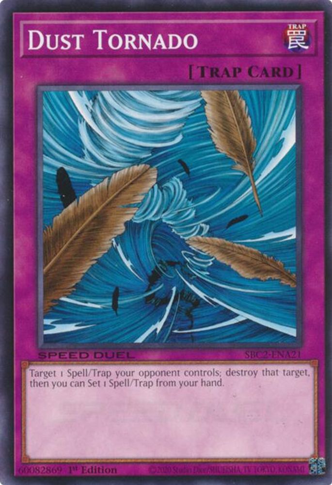 SBC2-ENA21 * Dust Tornado * Common * Speed Duel: Battle City Finals