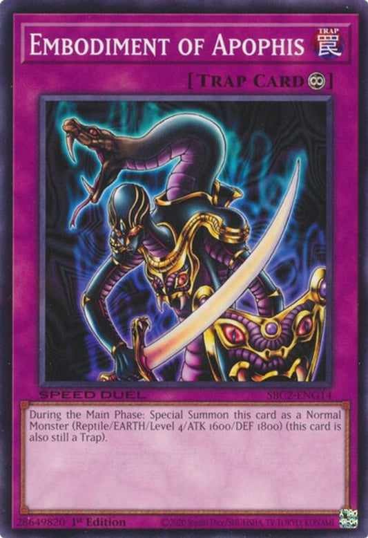 SBC2-ENG14 * Embodiment of Apophis * Common * Speed Duel: Battle City Finals